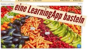 Ein Webseiten-Bild mit viele Obst-und Gemüsesorten. Darüber steht der Slogan "eine LearningApp basteln". 